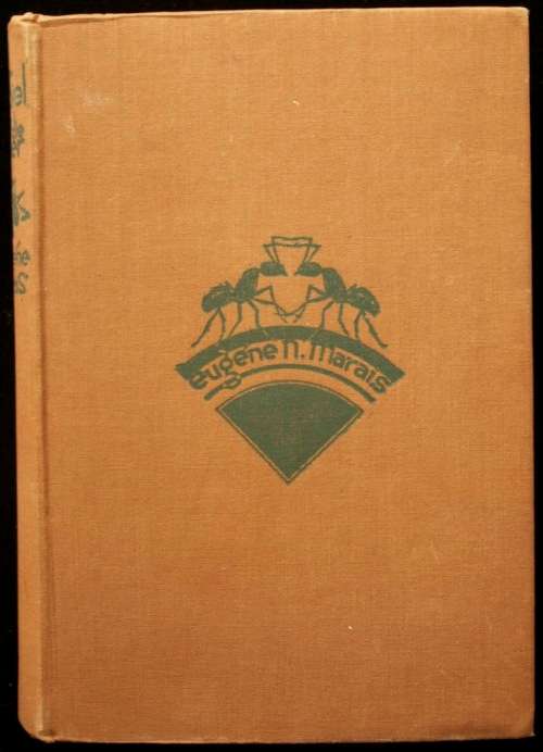 Die Siel van die Mier deur Eugene Marais - eerste uitgaaf 1934