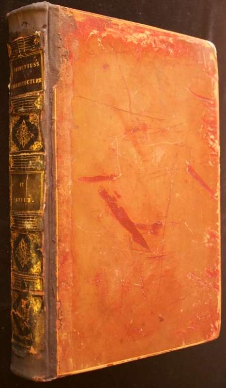 The Architecture of Marcus Vitruvius Pollio - 1st. ed. 1826, translated by Joseph Gwilt