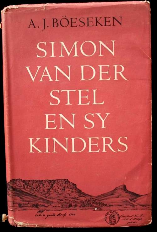 Simon van der Stel en sy kinders deur A.J. Boeseken