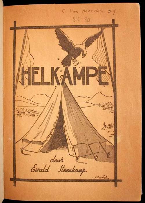 Helkampe deur Ewald Steenkamp - eerste uitgaaf 1941