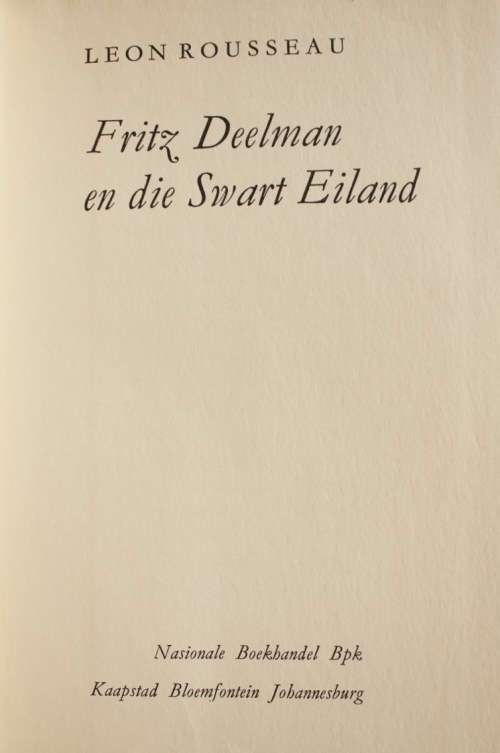 FRITZ DEELMAN en die SWART EILAND deur Leon Rousseau