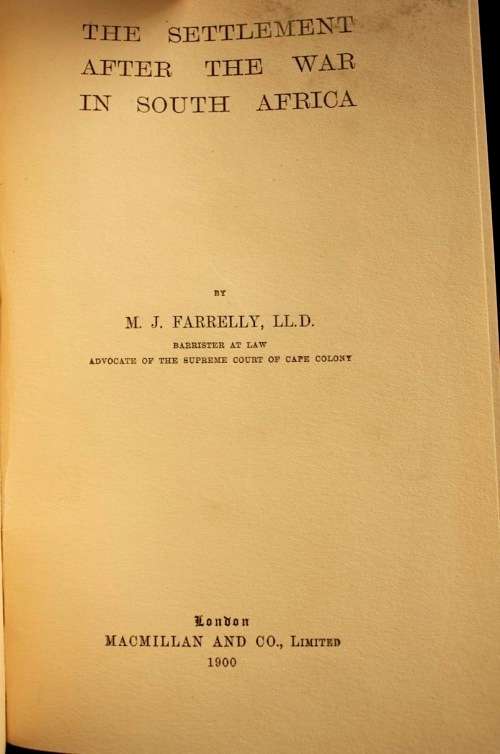 The Settlement after the War in South Africa by M. J. Farrelly (1900)