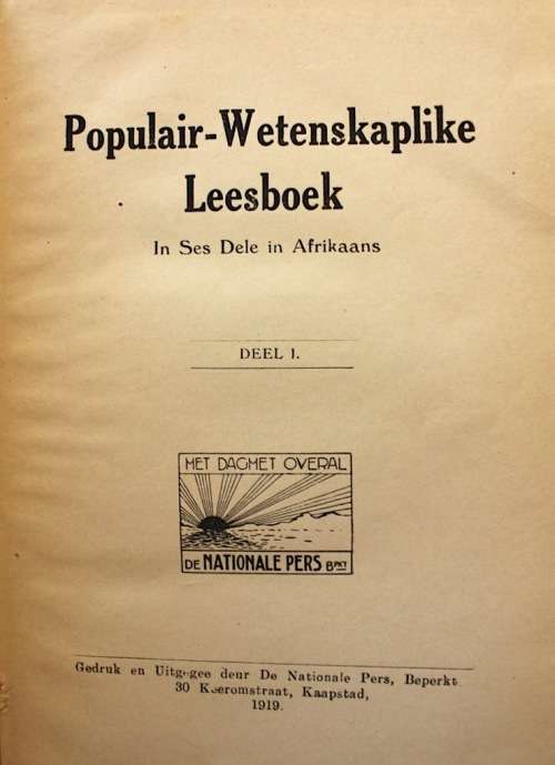 Populair Wetenskaplike Leesboek - vyf dele (1919)
