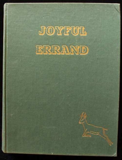 Joyful Errand by C.S. Stokes (1959)