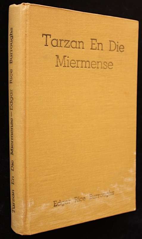 TARZAN EN DIE MIERMENSE - Edgar Rice Burroughs (1949) in oorspronklike stofjas