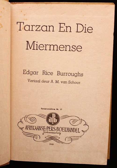 TARZAN EN DIE MIERMENSE - Edgar Rice Burroughs (1949) in oorspronklike stofjas