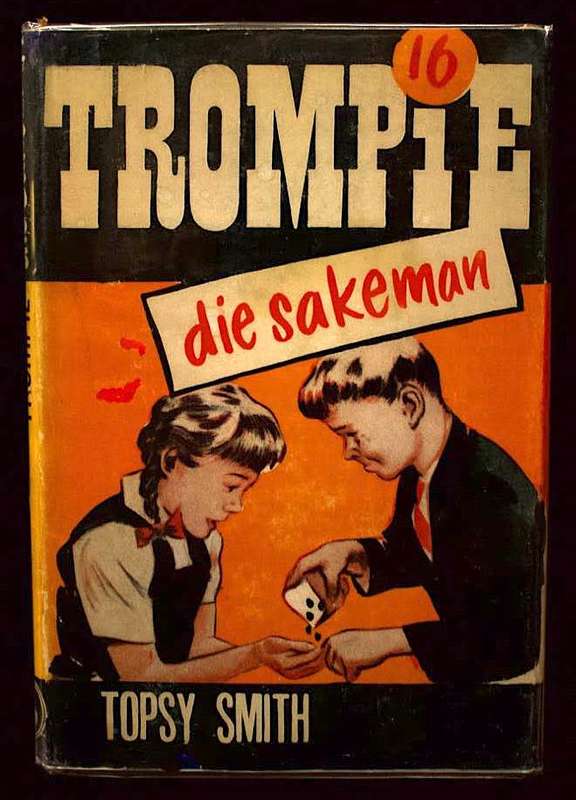 TROMPIE DIE SAKEMAN deur Topsy Smith