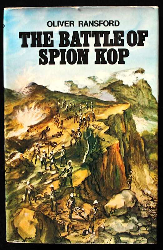 THE BATTLE OF SPION KOP by Oliver Ransford