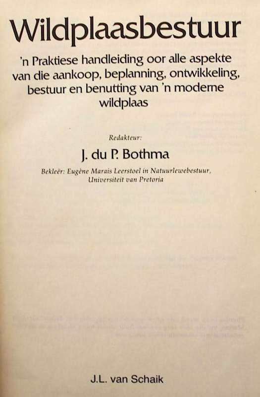 WILDPLAASBESTUUR deur J. du P. Bothma - eerste uitgaaf 1986