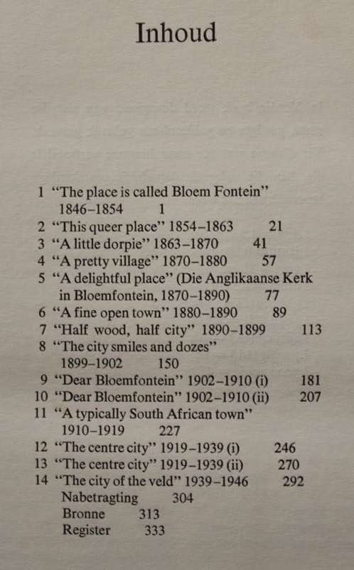BLOEMFONTEIN : Die Ontstaan van `n Stad 1846-1946 - Karel Schoeman