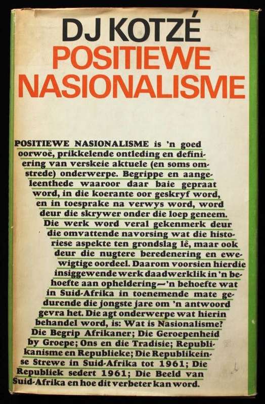 POSITIEWE NASIONALISME deur D.J. Kotze - geteken