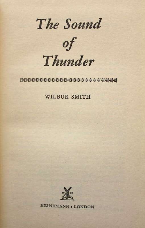 THE SOUND OF THUNDER by Wilbur Smith - First Edition (1966)