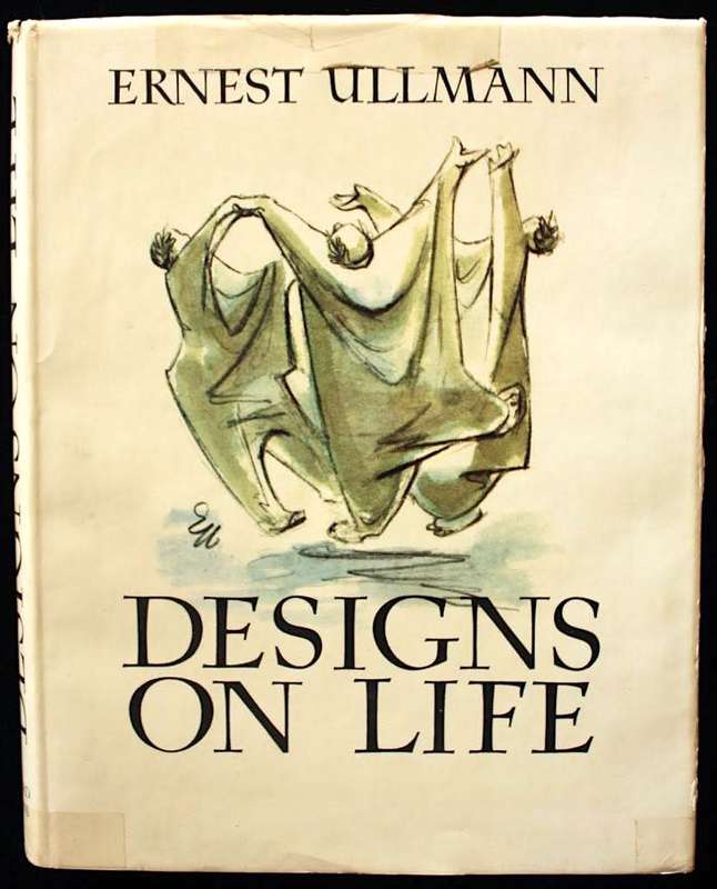 DESIGNS ON LIFE by Ernest Ullmann (1970)