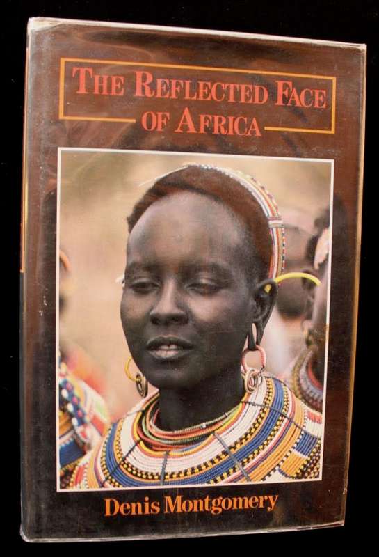 THE REFLECTED FACE OF AFRICA - DENIS MONTGOMERY