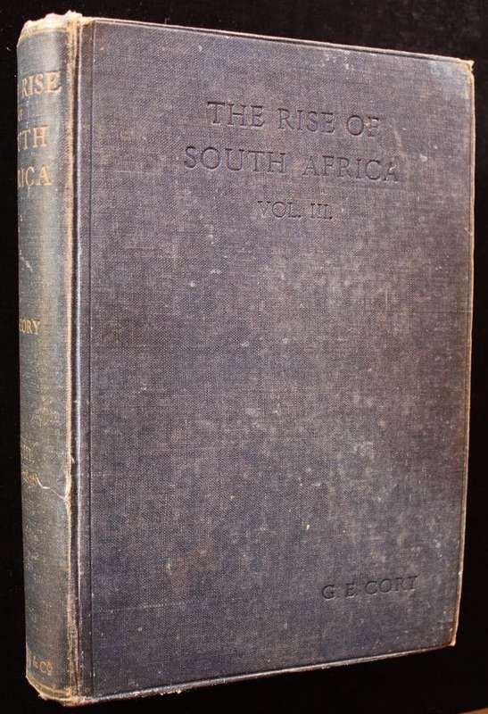 THE RISE OF SOUTH AFRICA - G.E. CORY VOL. 3