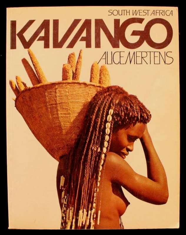 KAVANGO - SOUTH WEST AFRICA BY ALICE MERTENS
