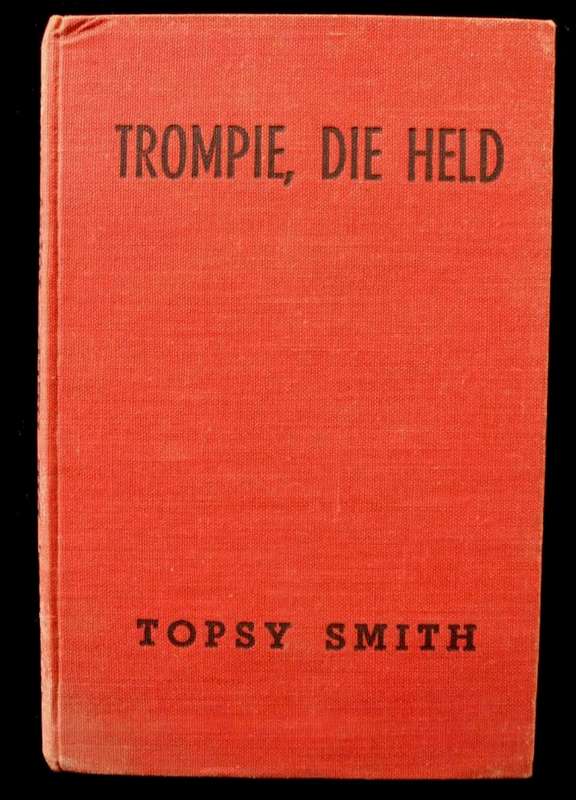 TROMPIE DIE HELD - TOPSY SMITH - EERSTE UITGAAF 1952