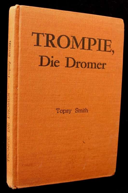 TROMPIE DIE DROMER - TOPSY SMITH - DERDE DRUK 1954