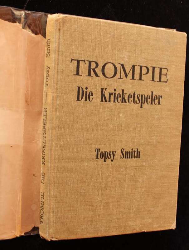 TROMPIE DIE KRIEKETSPELER - TOPSY SMITH - EERSTE UITGAAF 1955