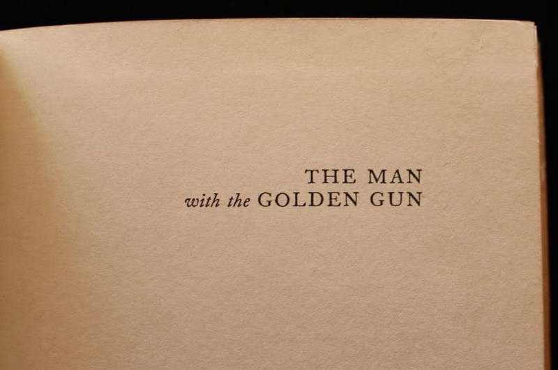 THE MAN WITH THE GOLDEN GUN by Ian Fleming (1965)