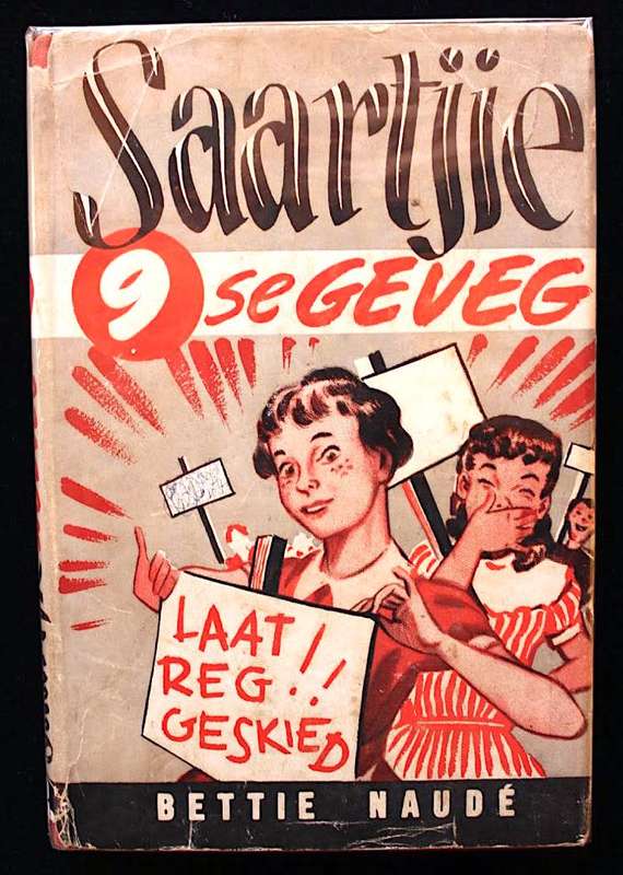 SAARTJIE SE GEVEG - BETTIE NAUDE (TOPSY SMITH) - EERSTE UITGAAF MET ORIGINAL STOFJAS 1954