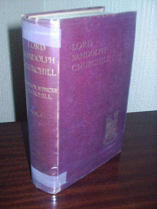 Lord Randolph Churchill by Winston Churchill-first ed.1906