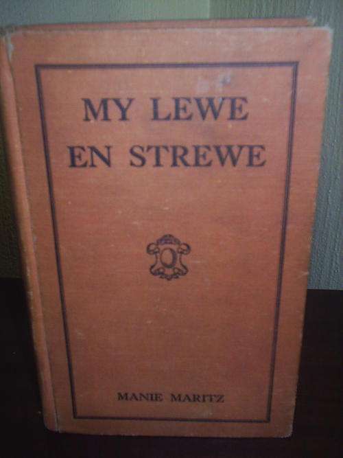 My Lewe en Strewe deur Genl. Manie Maritz