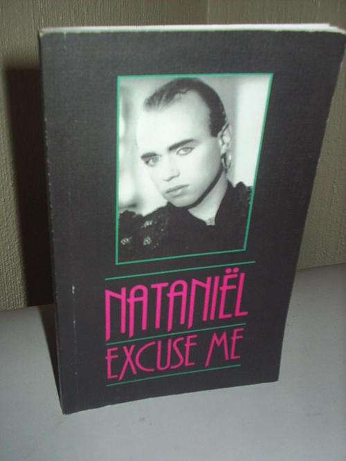 Excuse Me deur Nataniel Eerste Uitgawe
