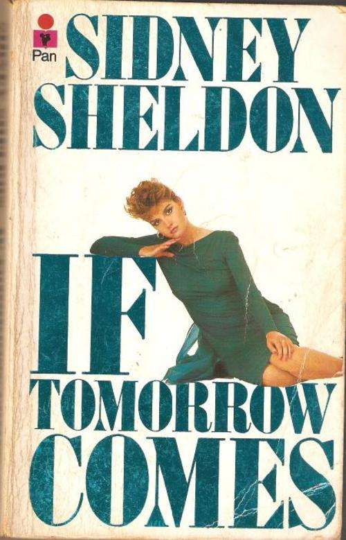 Sidney Sheldon - If Tomorrow Comes