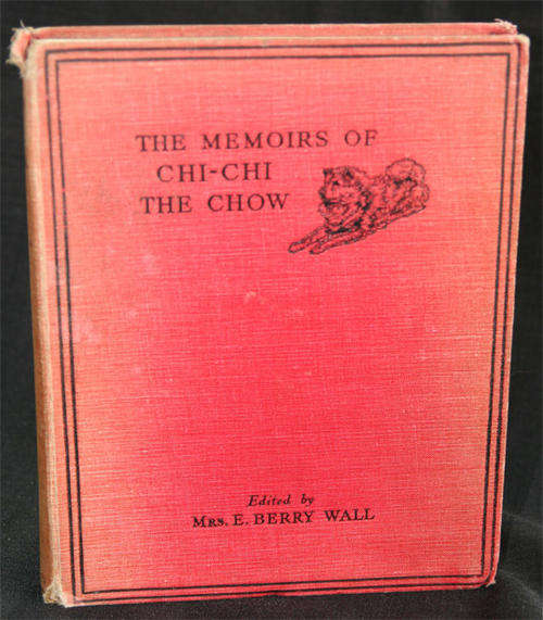 The Memoirs of Chi-Chi the Chow *FREE DOMESTIC COURIER*
