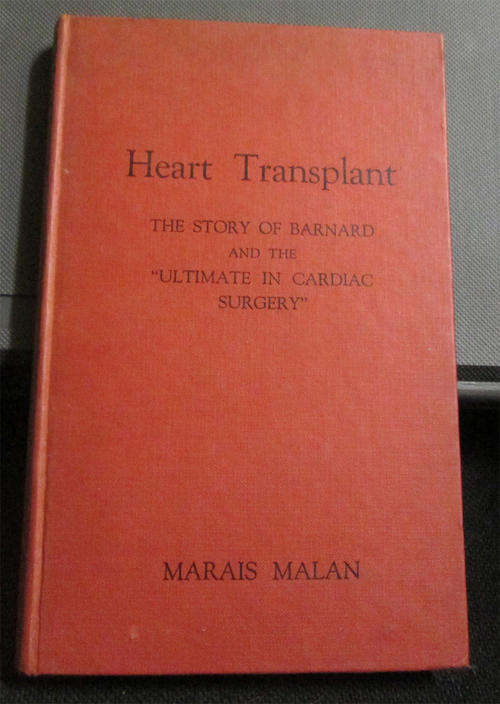 Heart Transplant by Marais Malan *1st Edition*