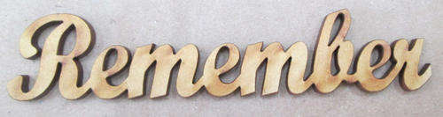 Wood blank laser cutout  - Remember