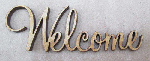 Wood blank laser cutout  - Welcome