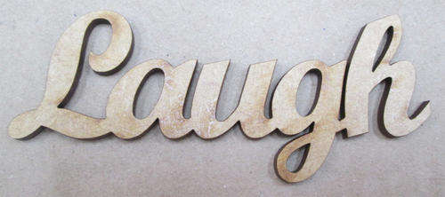 The Velvet Attic - Wood blank laser cutout  - Laugh