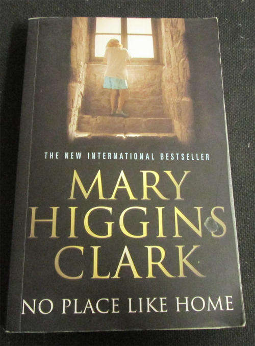 No Place Like Home by Mary Higgins Clark