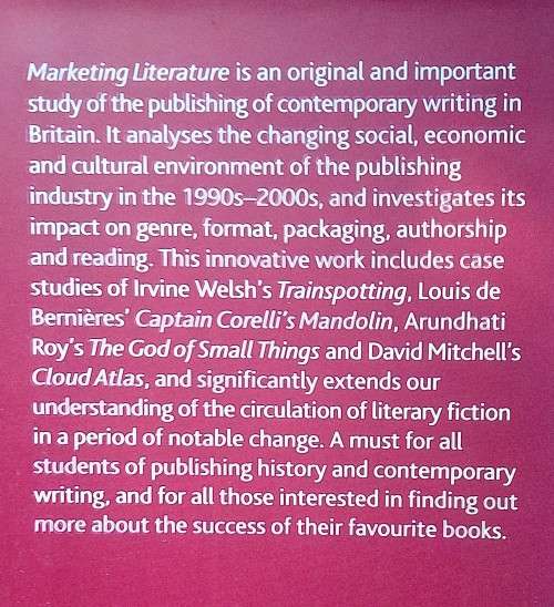 Claire Squires, Marketing Literature: The Making of Contemporary Writing in Britain