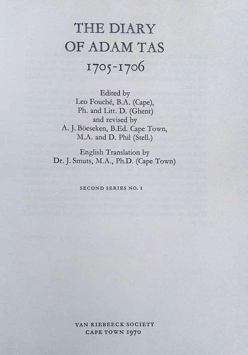 Leo Fouche and AJ Boeseken, The Diary of Adam Tas, 1705-1706 (VRS)