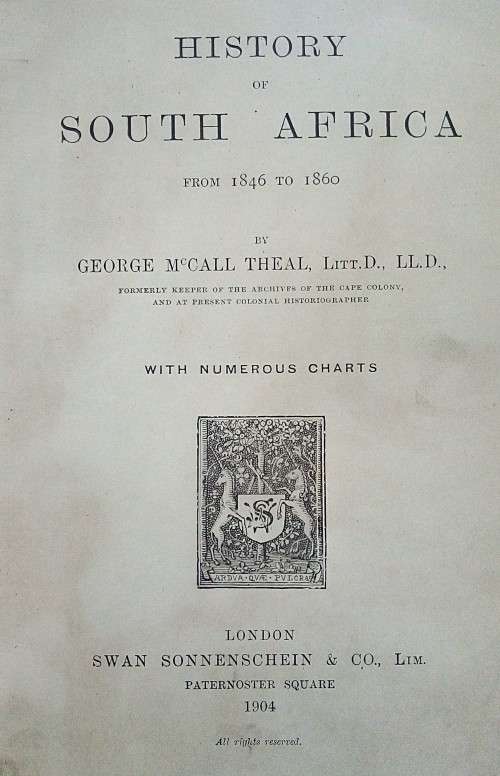 G.M. Theal, History of South Africa from 1846 to 1860 (original edition)