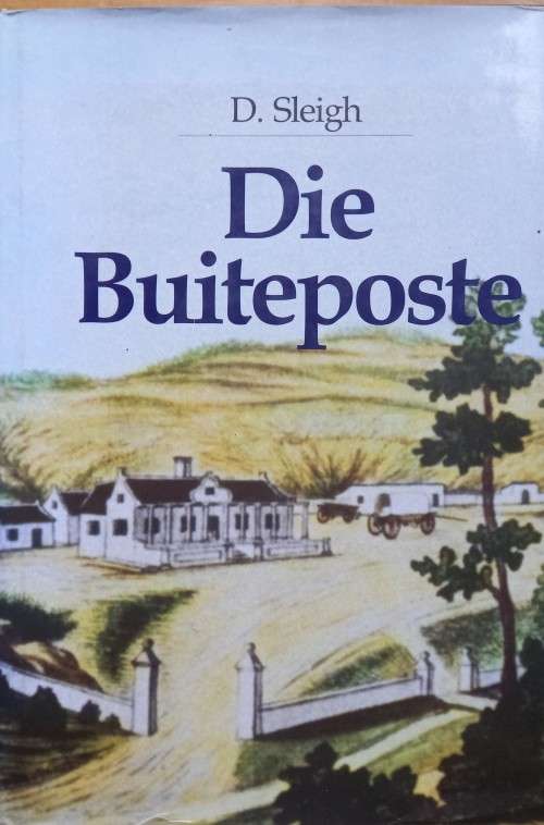 Dan Sleigh, Die Buiteposte (2004)