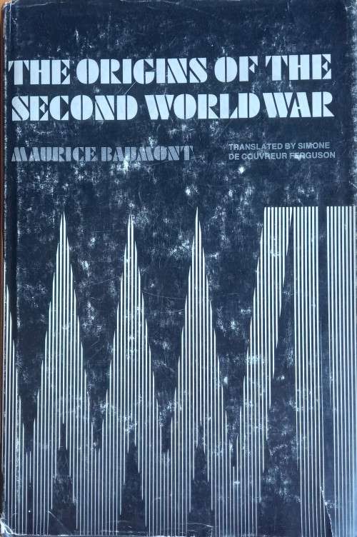 Maurice Baumont, The Origins of the Second World War