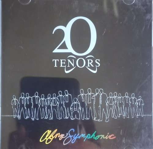 20 Tenors: Afro Symphonic