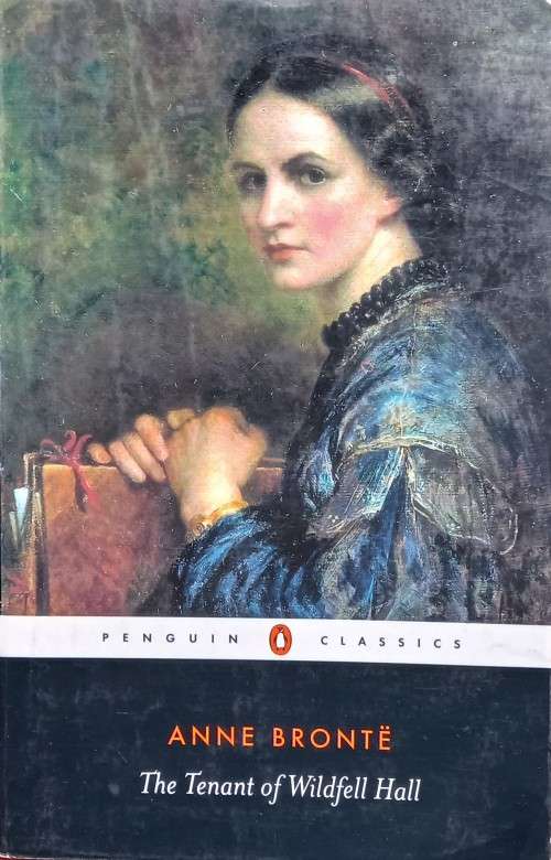 Anne Brontë, The Tenant of Wildfell Hall