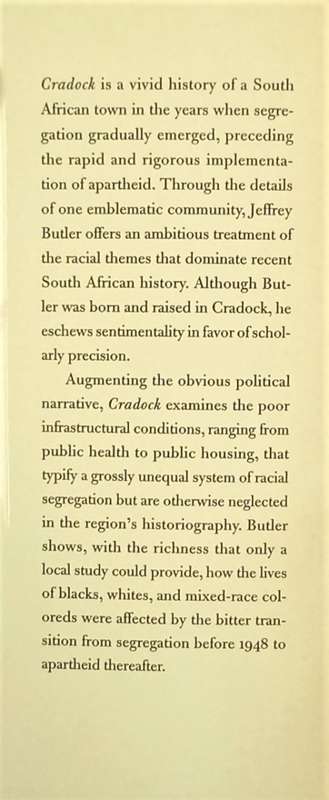 Jeremy Butler, Cradock: How Segregation and Apartheid Came to a South African Town