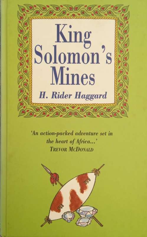 H. Rider Haggard, King Solomon`s Mines (hard cover)