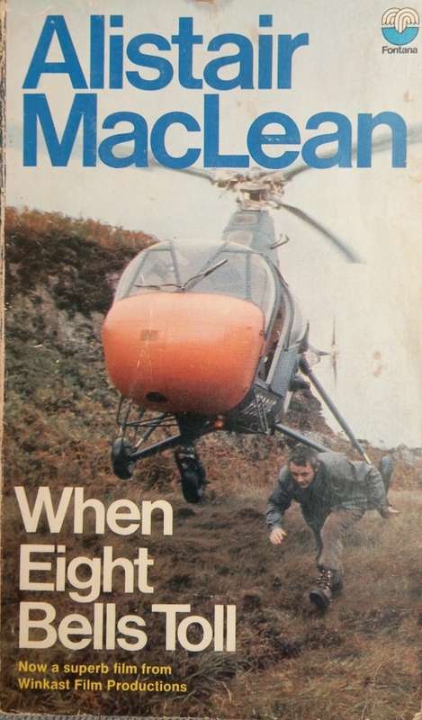 Alistair MacLean, When Eight Bells Toll