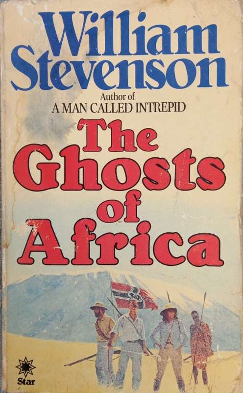 William Stevenson, The Ghosts of Africa