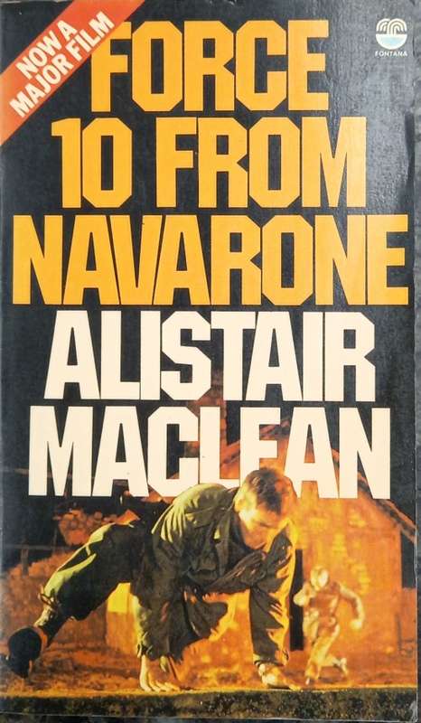 Alistair MacLean, Force 10 from Navarone