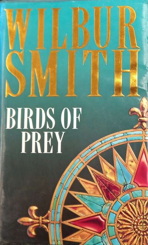 Wilbur Smith, Birds of Prey (hardback)