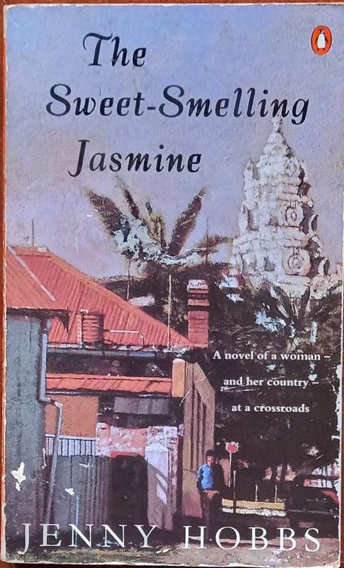 Jenny Hobbs, The Sweet-Smelling Jasmine