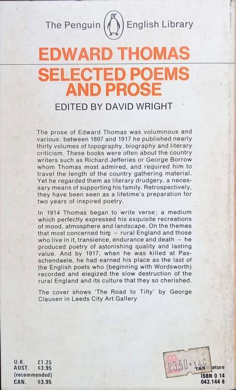 Edward Thomas, Selected Poems and Prose (Penguin)